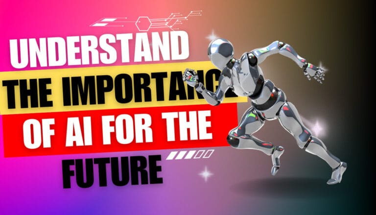 The Importance of AI for the Future